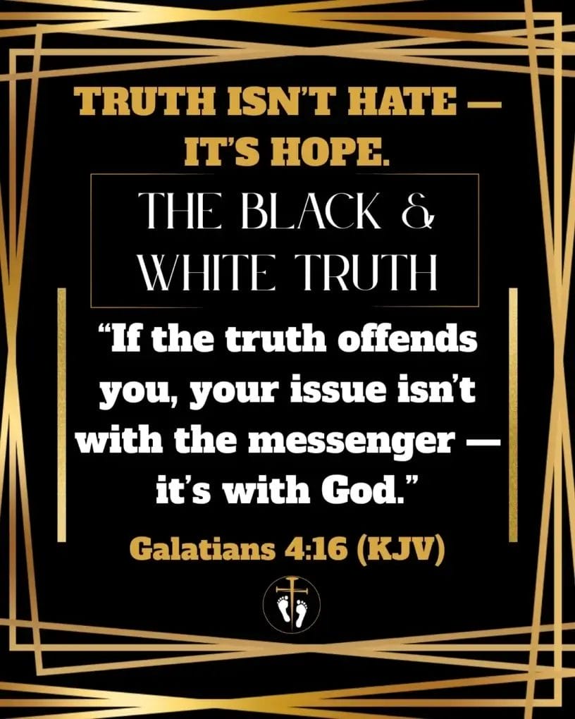 The Black & White Truth 12