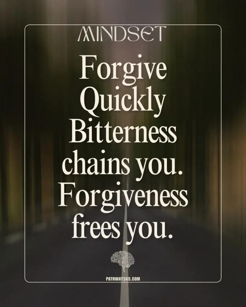 Christian mindset graphic showing a peaceful lighted path symbolizing forgiveness and freedom from bitterness based on Ephesians 4:31–32.
