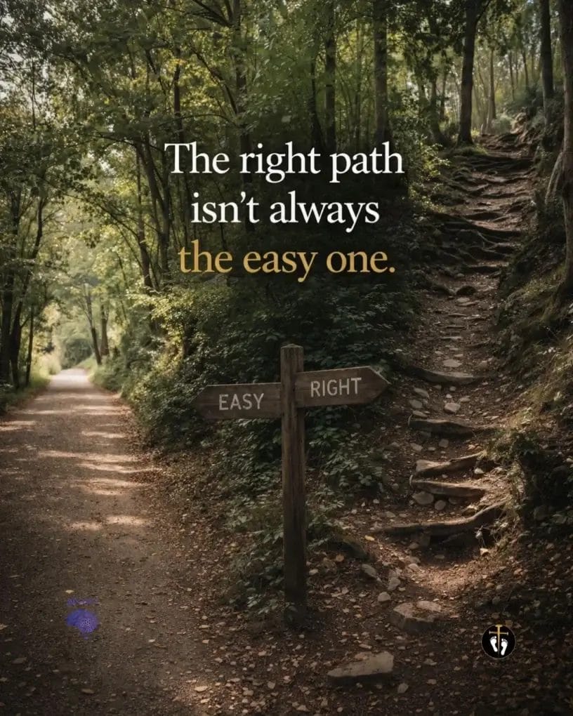 Christian mindset image showing a fork in the road with one path labeled “easy” and the other “right,” symbolizing the difficult but righteous path in life.